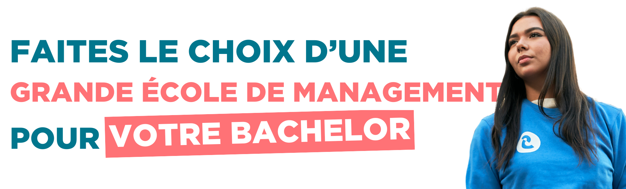 BANDEAU FAITES LE CHOIX D’UNE GRANDE ECOLE DE COMMERCE (83)